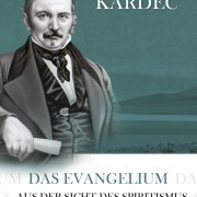 Das Evangelium aus der Sicht des Spiritismus Das Evangelium aus der Sicht des Spiritismus