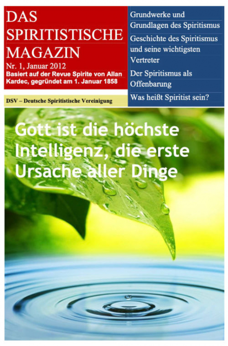 Das Spiritistische Magazin Ausgabe 1 Das Spiritistische Magazin Ausgabe 1