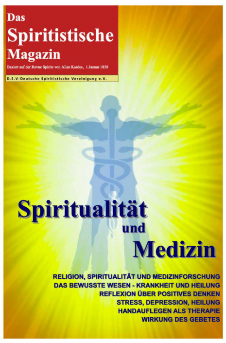 Das Spiritistische Magazin Ausgabe 3 Das Spiritistische Magazin Ausgabe 3
